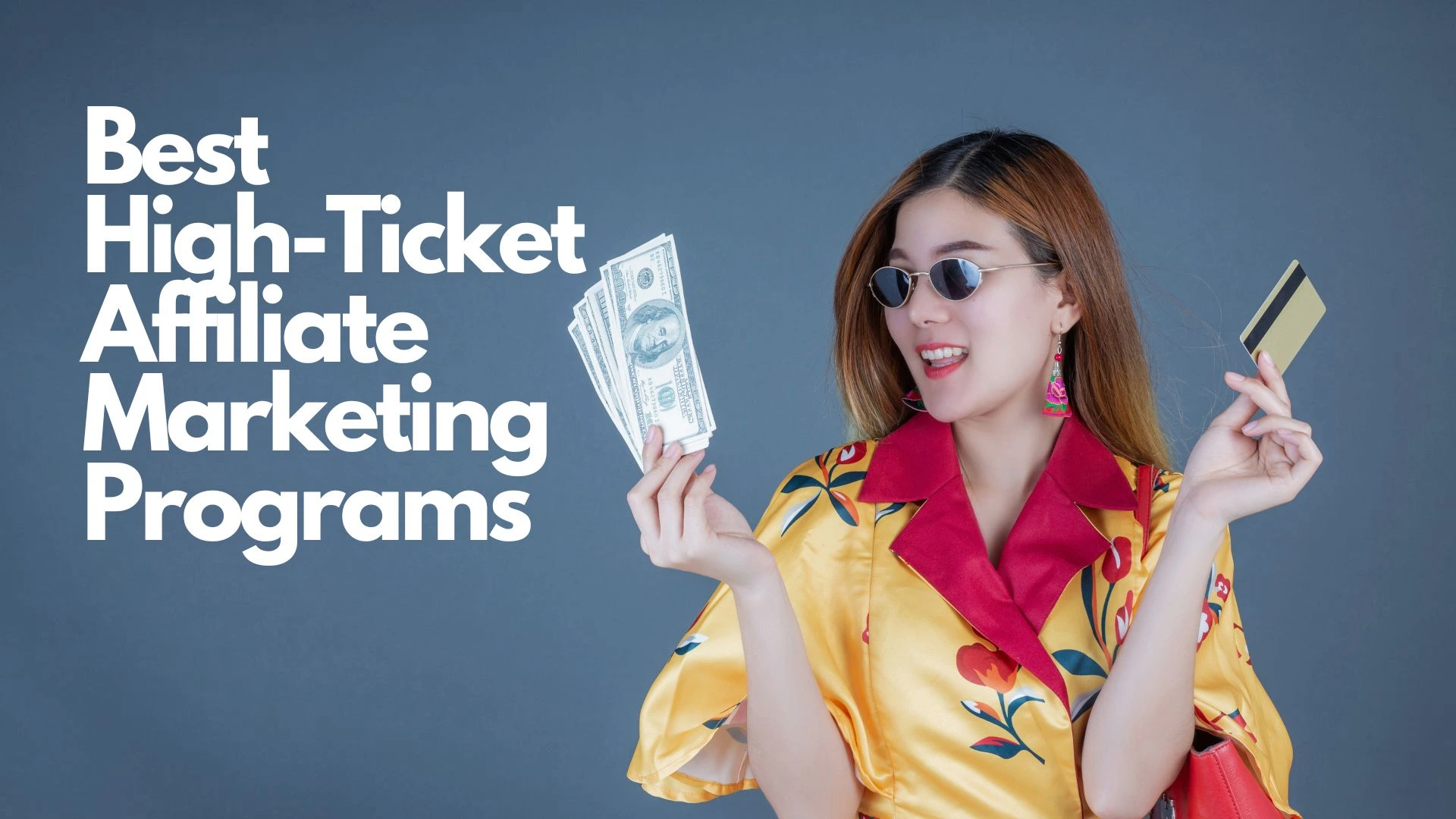 Best High-Ticket Affiliate Marketing Programs