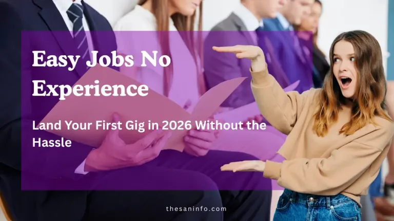 Easy Jobs No Experience Land Your First Gig in 2026 Without the Hassle