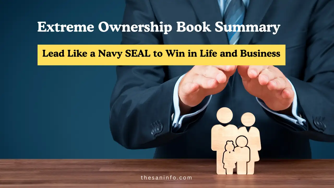 Extreme Ownership Book Summary