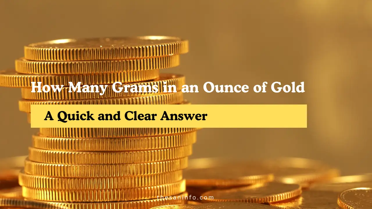 How Many Grams in an Ounce of Gold