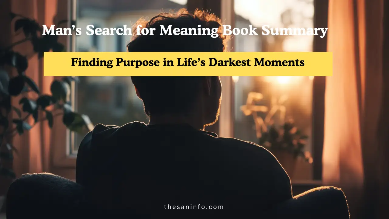 Man’s Search for Meaning Book Summary