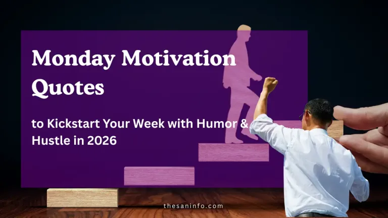 Monday Motivation Quotes to Kickstart Your Week with Humor & Hustle in 2026