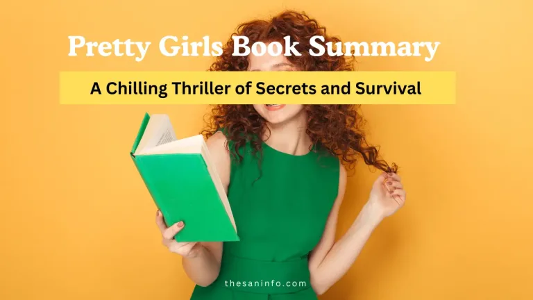 Pretty Girls Book Summary